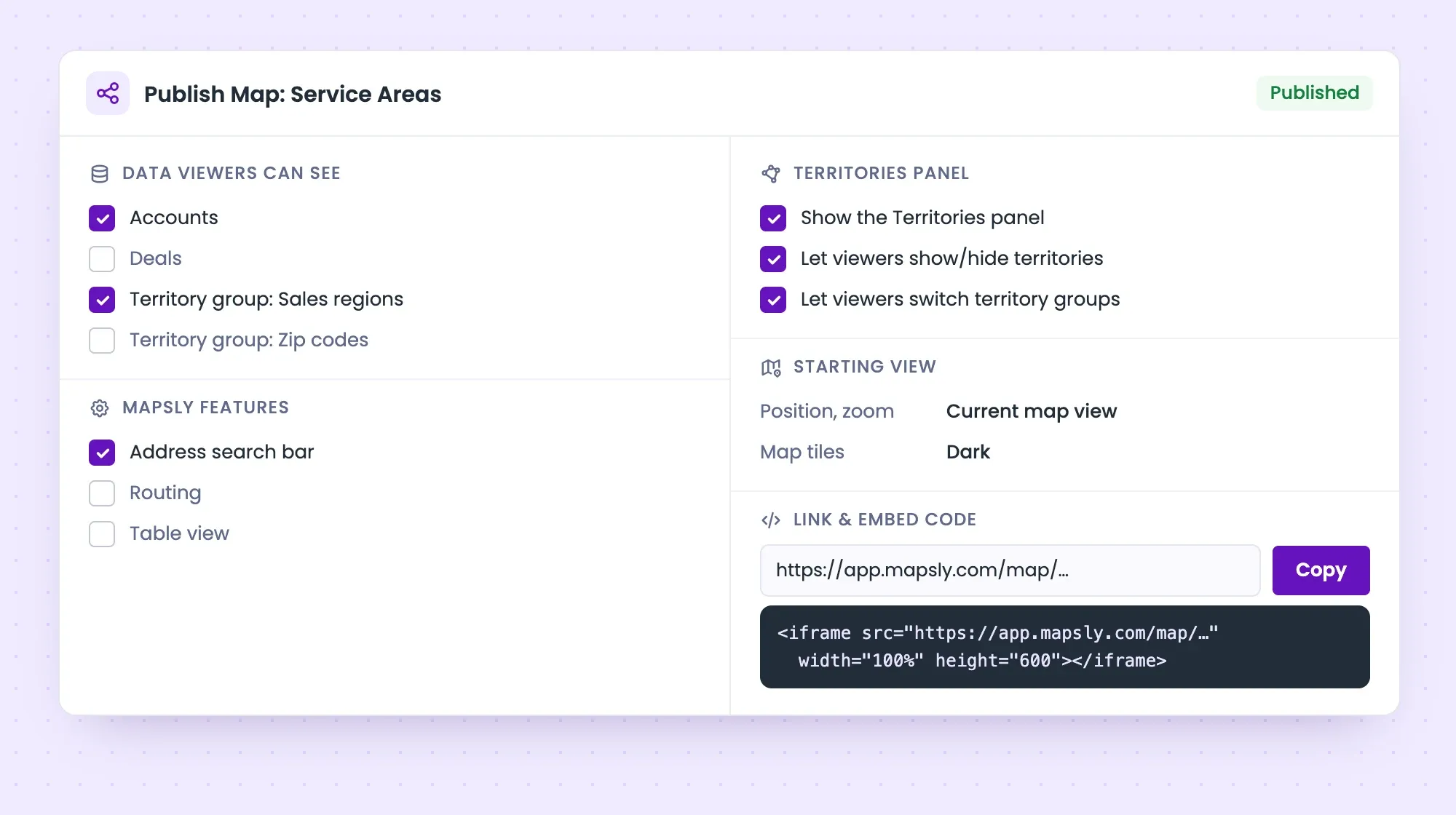 Publish map settings: the objects and territory groups viewers can see, the Mapsly features available to them, Territories panel options, the starting view with dark map tiles, and the link and iframe embed code